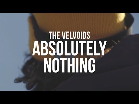 The Velvoids: What You Know /Absolutely Nothing